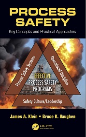 Process Safety: Key Concepts and Practical Approaches